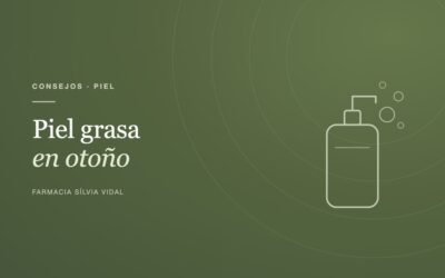 Piel grasa en otoño: cómo ajustar la limpieza facial